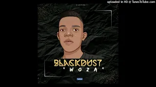 iganandoda blackdust woza 