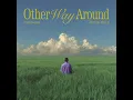 Other Way Around (Instrumental Version)