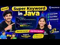 Super Keyword in Java Explained in Telugu Real Life Examples Java Interview Questions