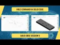 Hole Command in Solid Edge Solidedge Session 9