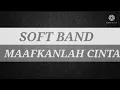 Download Lagu Soft Band - Maafkanlah Cinta | Cover Vidio Lirik Lagu | demas alfy 62