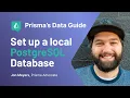 Set up a local PostgreSQL Database on macOS