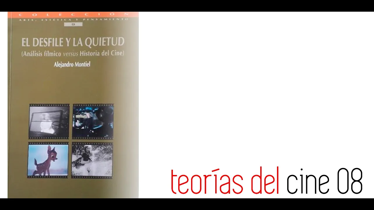 Teorías del cine 08: Un espectador no-transparente