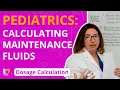 Calculating Maintenance Fluids Pediatrics Dosage Calculation for Nursing Students LevelUpRN