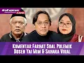 Download Lagu Farhat Abbas Selaku Praktisi Hukum Soroti Polemik Dosen Yai Mim Dengan Sahara