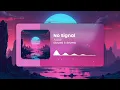 Download Lagu Juggsi - No Signal - Slowed Reverb - Tik Tok Viral