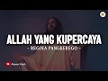 Download Lagu Allah Yang Kupercaya - Regina Pangkerego (Lirik) | Lagu Rohani Terbaru 2025