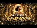 Make Them Remember (Tribal Festival)