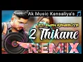 Download Lagu 2 Thikane || Dj Remix || Bintu Pabra || Hard Bass || Ft. @aman.kansaliya #bintupabra