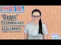 Crypto 101 Decentralized Applications Dapps What are they