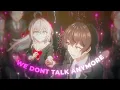 Download Lagu Alya Kujou - We don't talk anymore [AMV/Edit]