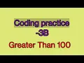 Print number which are greater than 100 practice 3B pythoncoding1998