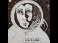 SPACE BAND – Space Band (1984) FULL ALBUM - Rock, Garage Rock, Punk