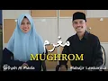 Download Lagu MUGHROM مغرم by Muhajir Lamkaruna feat Sofiyah Al Maula || Cover Sholawat