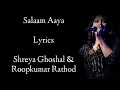 Download Lagu Salaam Aaya Lyrics | Shreya Ghoshal | Roop Kumar | Sajid Wajid | Salman Khan | Veer song | RB Lyrics