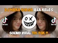 Download Lagu DJ KAKA BIASA AJA KELES SOUND OLD YANG LAGI VIRAL DI TIK TOK !!