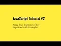 Javascript Tutorial - Array Methods find findIndex filter explained