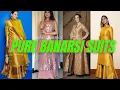 Download Lagu Pure Banarsi Suits| Banarsi suits collection| Designs of banarsi suits worn by Celebrities |Suits