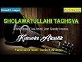 Download Lagu SHOLAWATULLAHI TAGHSYA | Karaoke Akustik | Nada Cowok