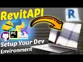 How to Setup your Revit API Development Environment for creating Autodesk Revit Add-Ins