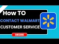 How to Contact Walmart Customer Service Step-by-Step Tutorial 2026