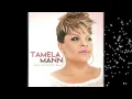 Tamela Mann - Take Me To The King