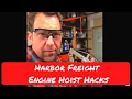 Harbor Freight Engine Hoist Mods Save Yourself Some Pain Bad Hombre Garage Episode 16