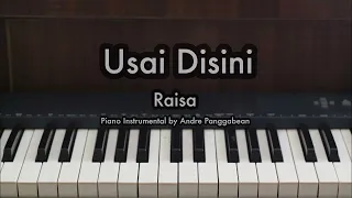 Download Usai Disini - Raisa | Piano Karaoke by Andre Panggabean MP3