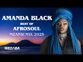 Download Lagu Best of Amanda Black Afrosoul Mzansi Mix | Dj Webaba