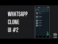 WhatsApp Clone Flutter UI Design - Flutter Tutorial