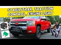 CHEVROLET SILVERADO STABILITRAK TRACTION CONTROL ENGINE LIGHT ON 2006 2007 2008 2009 2010 2011 2012
