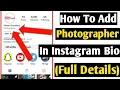 How To Add Photographer In Instagram Bio Photographer How To Show Photographer On Instagram