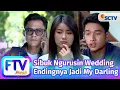 FTV SCTV Cakrawala Airawan \u0026 Ina Marika - Sibuk Ngurusin Wedding Endingnya Jadi My Darling
