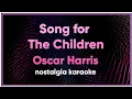 Download Lagu Song For the Children - Oscar Harris