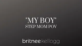 My Boy Elvie Shane Cover Step Mom POV