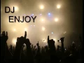 Lagu DJ ENJOY - 2015  Vol 1 ♫ HD 720p LİVE SET