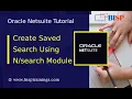 NetSuite Saved Search Creation with Search Module NetSuite Saved Search NetSuite Suitescript