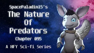 Download The Nature of Predators 95 | HFY | An Incredible Sci-Fi Story By SpacePaladin15 MP3