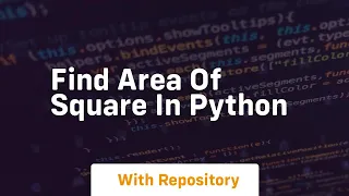 find area of square in python