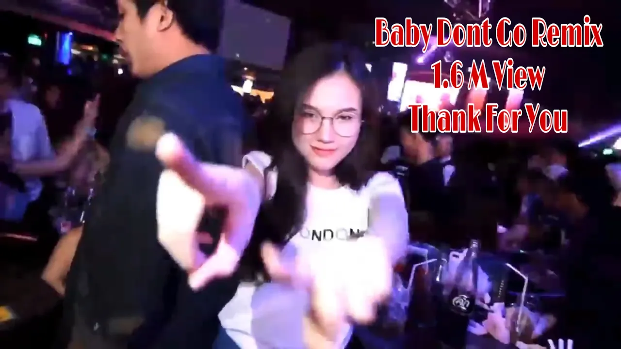 DJ THAILAND PARTY BABY DONTGO MIX 2018