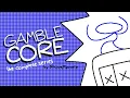gamblecore the complete series 1-7