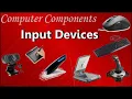 Input Devices of Computer Examples and purpose