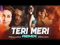 Teri Meri | Remix | DJ Dalal Remake | Bodyguard | Himesh Reshammiya | Car Music | Bass Boosted