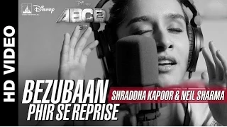 Download Bezubaan Phir Se (Reprise) | Disney's ABCD 2 | Shraddha Kapoor | HD MP3