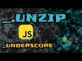 Implementing - unzip from underscore