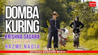 domba kuring krishna sagara x nazmi nadia official 