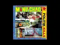 Manu Chao - Politik Kills (Prince Fatty Remix) [Official Audio]