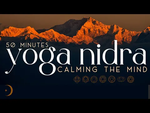 Download MP3 The Ultimate Yoga Nidra For A Calm Mind \u0026 Better Sleep | 50 Minutes