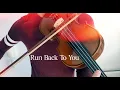 Download Lagu Run Back to You (Hoang ft. Alisa) - Violin Cover