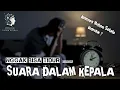Setiap Malam Sebelum Tidur | Overthinking, Suara Dalam Kepala, dan Pikiran yang Nggak Bisa Diam